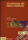 Introduzione alla storia medievale libro