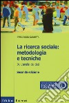 La ricerca sociale: metodologia e tecniche. Con e-book. Vol. 4: L'analisi dei dati libro