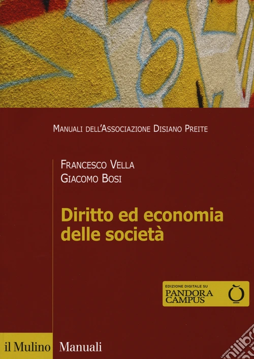 Diritto ed economia delle società. Con e-book