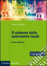 Il sistema delle autonomie locali libro