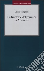 La fisiologia del pensiero in Aristotele