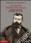 Giuseppe Venanzio Sella imprenditore e uomo di studi libro