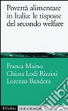 Povertà alimentare in Italia: le risposte del secondo welfare libro