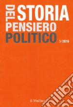 Storia del pensiero politico (2016). Vol. 3 libro