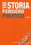 Storia del pensiero politico (2016). Vol. 3 libro