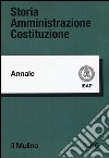 Storia amministrazione Costituzione. Annali. Vol. 24 libro