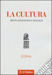 La cultura. Rivista di filosofia, letteratura e storia (2016). Vol. 2 libro