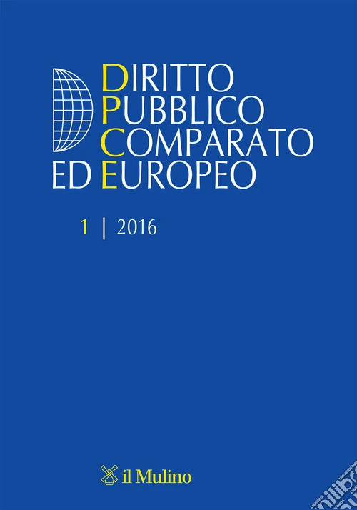 Diritto pubblico comparato europeo (2016). Vol. 1