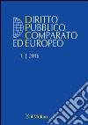 Diritto pubblico comparato europeo (2016). Vol. 1 libro