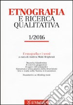 Etnografia e ricerca qualitativa (2016). Vol. 1 libro