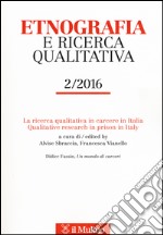 Etnografia e ricerca qualitativa (2016). Vol. 2 libro