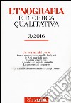Etnografia e ricerca qualitativa (2016). Vol. 3 libro