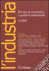 L'industria. Rivista di economia e politica industriale (2016). Vol. 2 libro