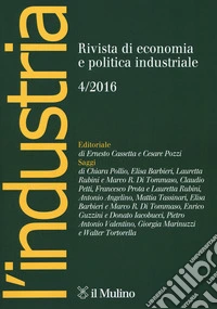 L'industria. Rivista di economia e politica industriale (2016). Vol. 4 libro