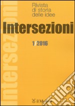 Intersezioni (2016). Vol. 1 libro