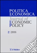 Politica economica-Journal of economic policy (2016). Vol. 2 libro