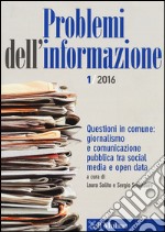 Problemi dell'informazione (2016). Vol. 1 libro