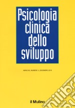 Psicologia clinica dello sviluppo (2016). Vol. 3 libro