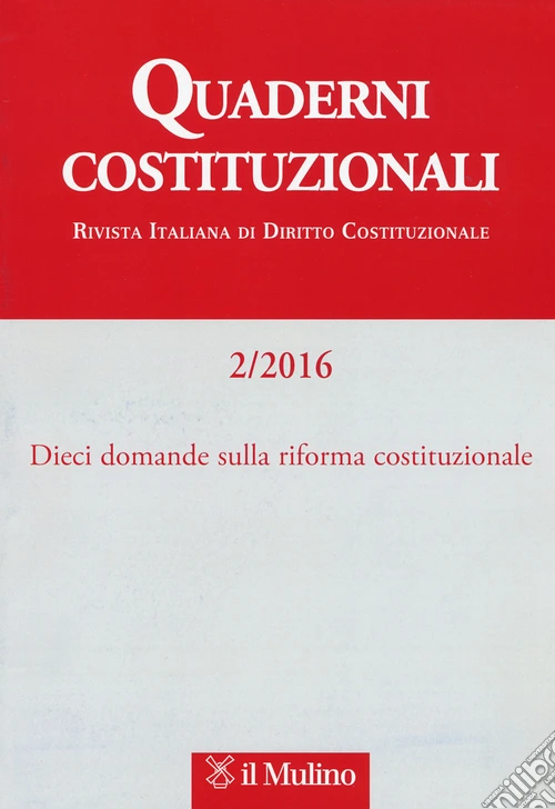 Quaderni costituzionali (2016). Vol. 2