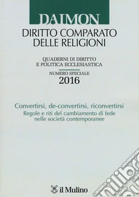 Daimon. Annuario di diritto comparato delle religioni (2016). Numero speciale libro