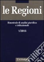 Le regioni (2016). Vol. 1 libro