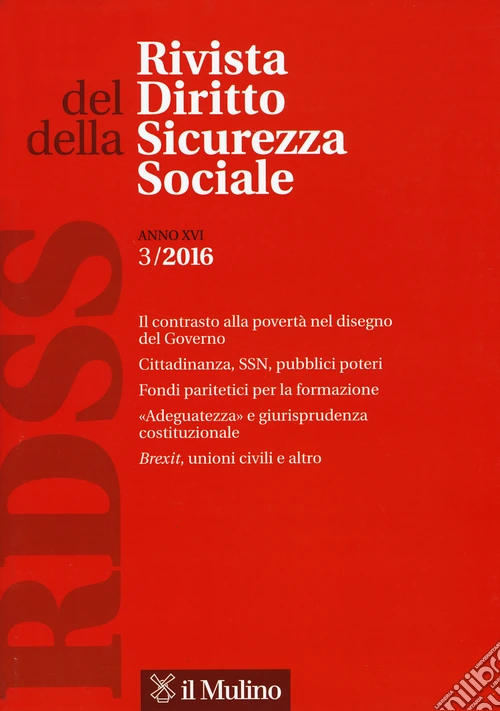 Rivista del diritto della sicurezza sociale (2016). Vol. 3