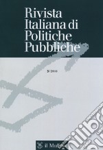 Rivista italiana di politiche pubbliche (2016). Vol. 3 libro