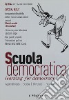 Scuola democratica. Learning for democracy (2016). Vol. 3: Settembre-dicembre libro