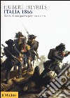 Italia 1866. Storia di una guerra perduta e vinta libro