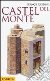 Castel del Monte libro