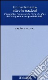 Un Parlamento oltre le nazioni. L'Assemblea Comune della CECA e le sfide dell'integrazione europea (1952-1958) libro