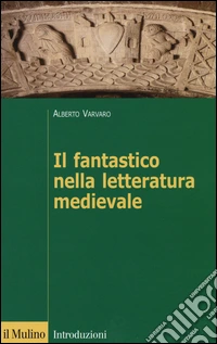 Il fantastico nella letteratura medievale