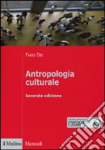 Antropologia Culturale (Seconda Edizione)