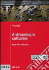 Antropologia culturale libro di Dei Fabio