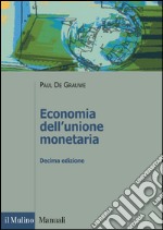 Economia dell'unione monetaria libro