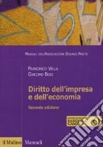 Diritto dell'impresa e dell'economia. Con ebook