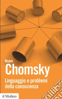 Linguaggio e problemi della conoscenza