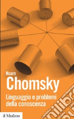 Linguaggio e problemi della conoscenza libro