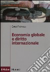 Economia globale e diritto internazionale libro