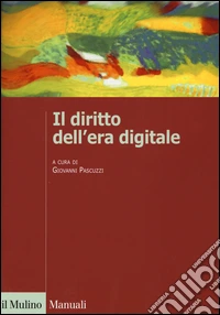 Il diritto dell'era digitale