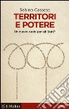 Territori e potere. Un nuovo ruolo per gli Stati? libro