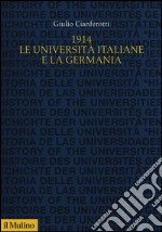 1914. Le università italiane e la Germania