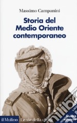 Storia del Medio Oriente contemporaneo libro