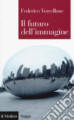 Il futuro dell'immagine libro