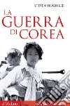 La guerra di Corea libro