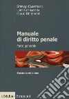 Manuale di diritto penale. Parte generale libro