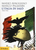 L'Italia di Salò. 1943-1945 libro