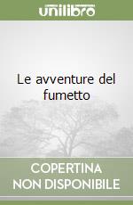 Le avventure del fumetto  libro