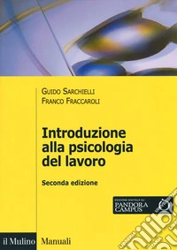 Introduzione alla psicologia del lavoro
