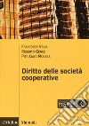 Il diritto delle società cooperative. Con espansione online libro